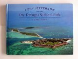Fort Jefferson and the Dry Tortugas