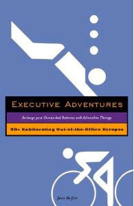 Executive Adventures by Jane Reifert
