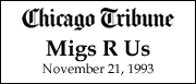 Migs R Us - 1993 Chicago Tribune article on MigsEtc